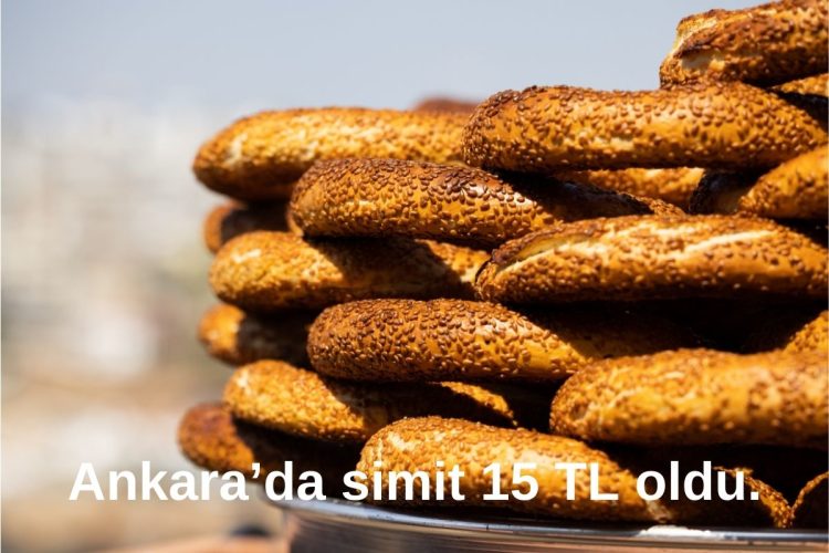 Ankarada simit 15 TL oldu